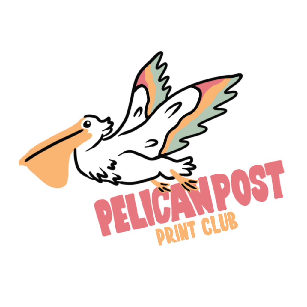 PELICAN POST PRINT CLUB